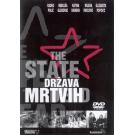 DRZAVA MRTVIH - THE STATE OF THE DEAD, 2002 SRJ (DVD) DRZAVA MRTVIH - THE STATE OF THE DEAD, 2002 SRJ (DVD)